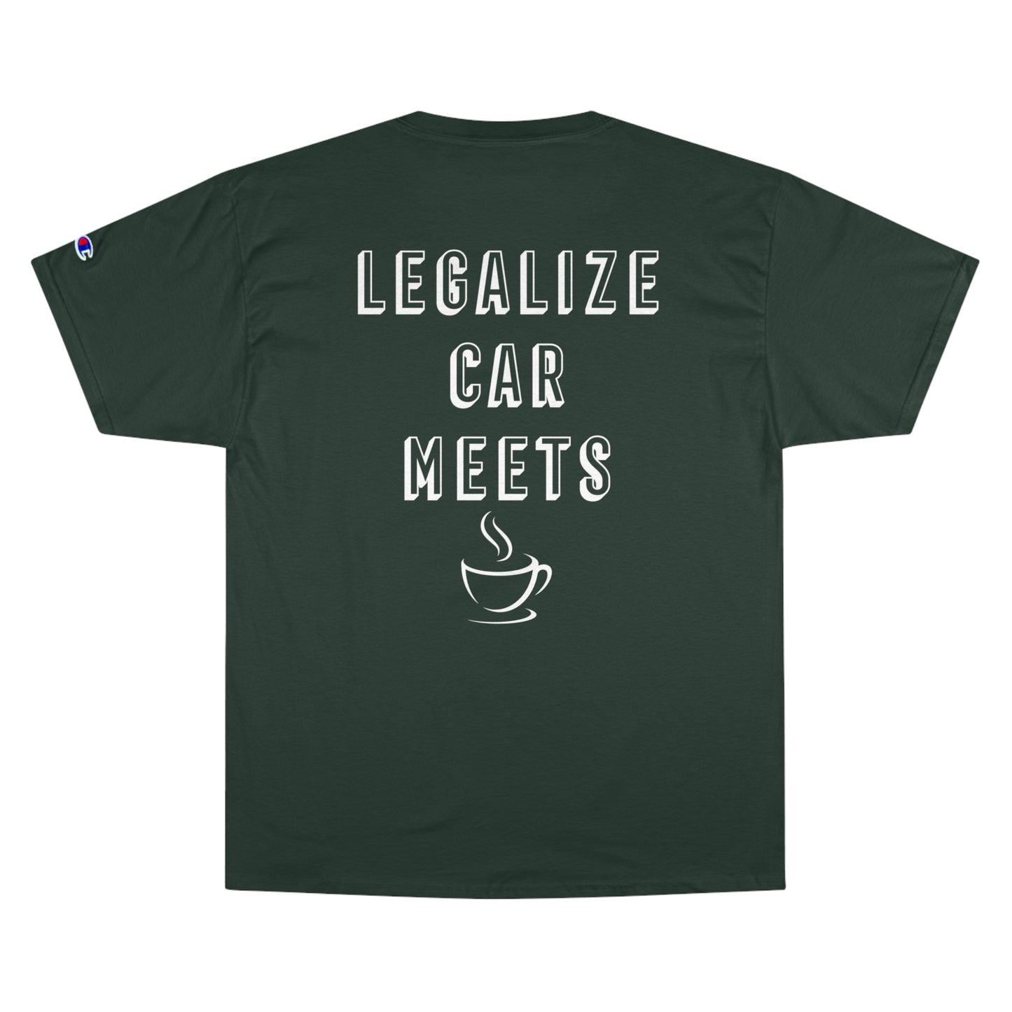 NYCars & Coffee "Legalize Car Meets" - Champion Tee