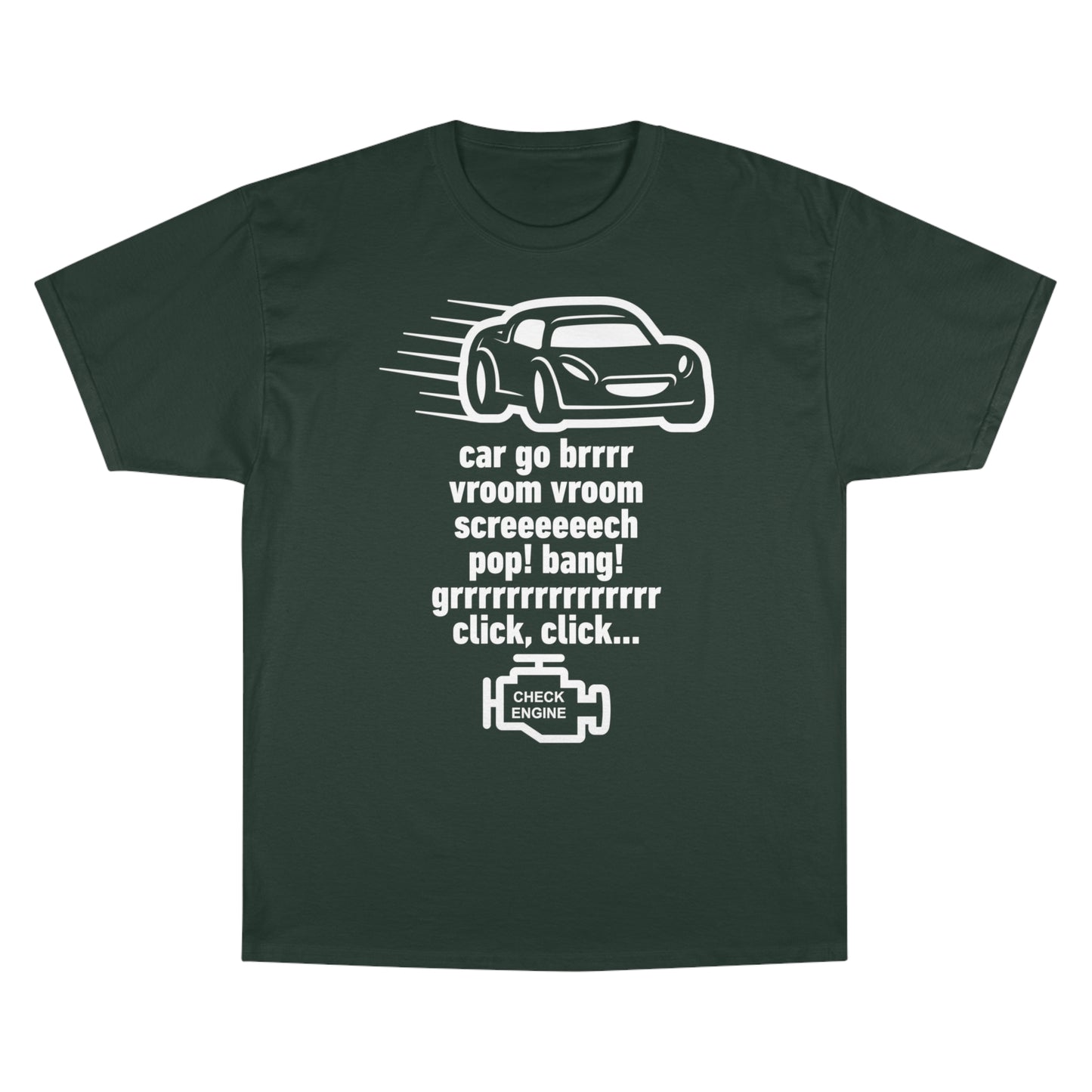 "Car Go Brrr" - Acceleramota x Champion Tee