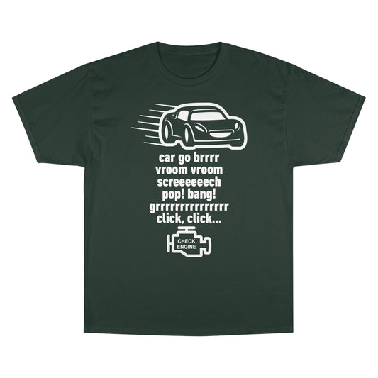 "Car Go Brrr" - Acceleramota x Champion Tee