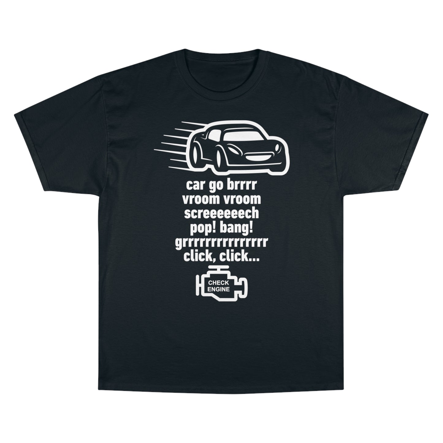 "Car Go Brrr" - Acceleramota x Champion Tee