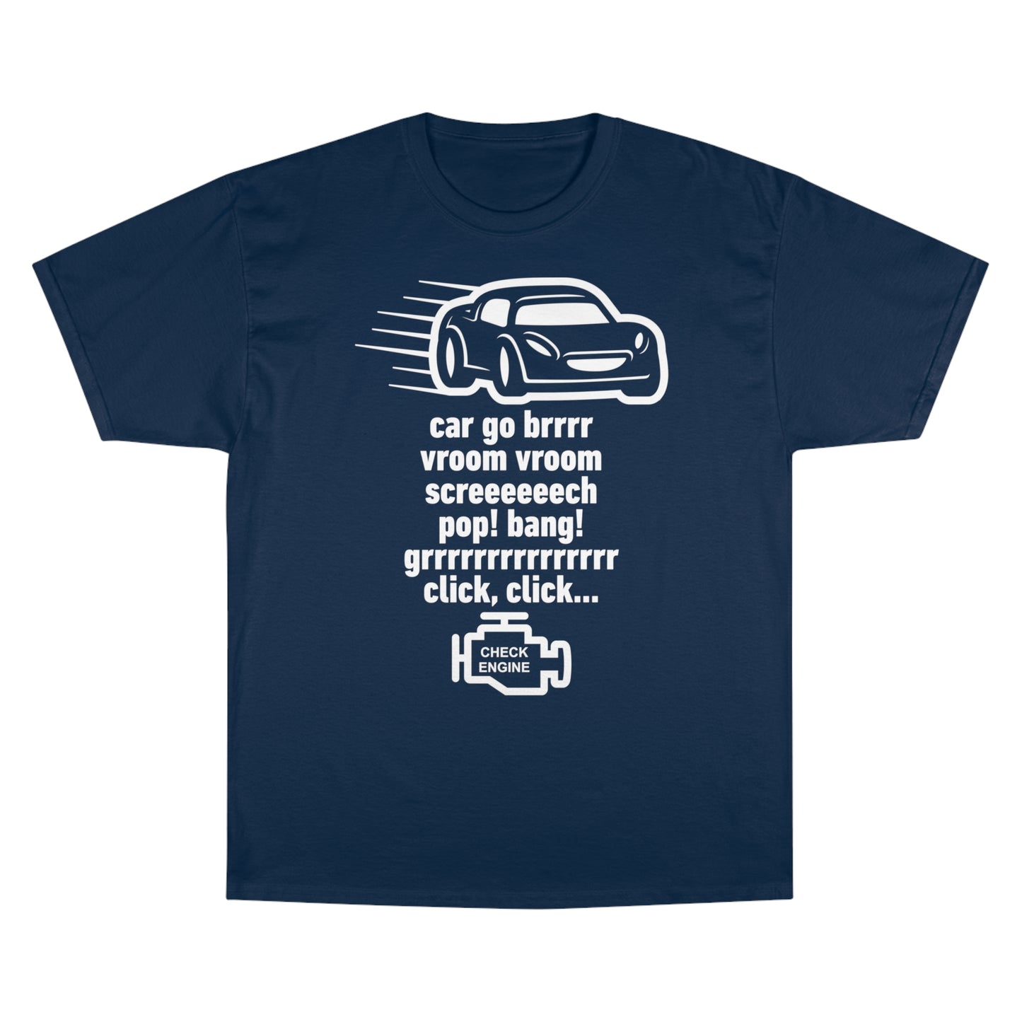 "Car Go Brrr" - Acceleramota x Champion Tee