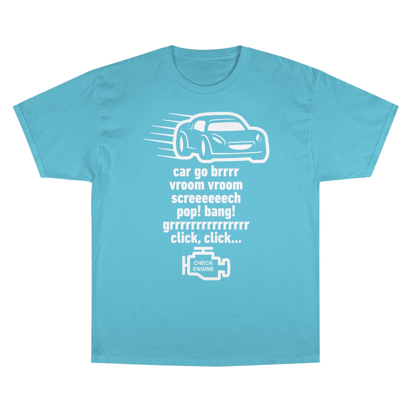 "Car Go Brrr" - Acceleramota x Champion Tee