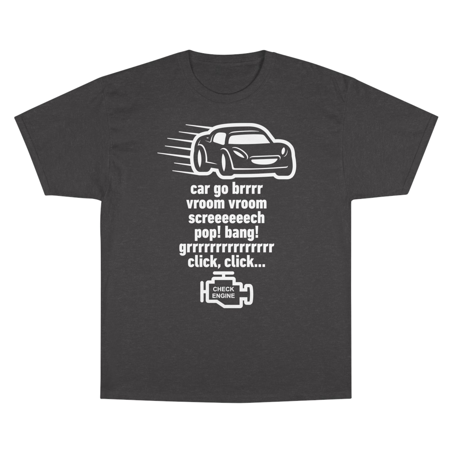 "Car Go Brrr" - Acceleramota x Champion Tee